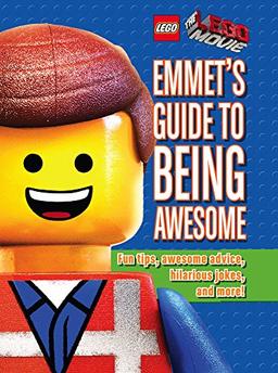 Emmet's Guide to Being Awesome (The LEGO Movie)