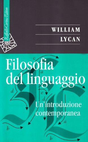 Filosofia del linguaggio. Un'introduzione contemporanea