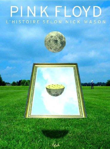 Pink Floyd : l'histoire selon Nick Mason