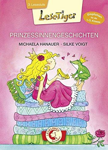 Lesetiger - Prinzessinnengeschichten: Großbuchstabenausgabe