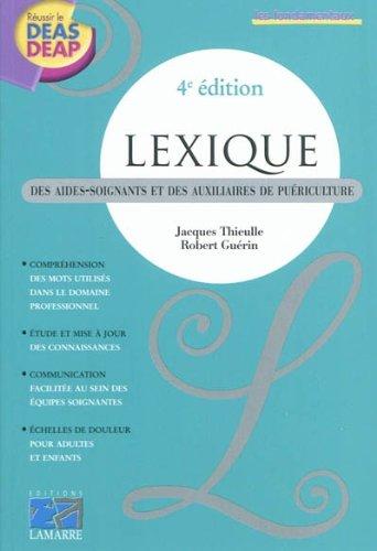 Lexique des aides-soignants et des auxiliaires de puériculture