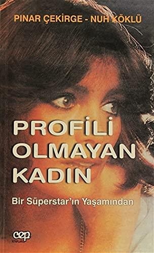 Profili Olmayan Kadin