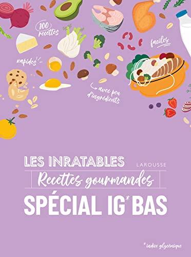 Recettes gourmandes spéciales IG bas