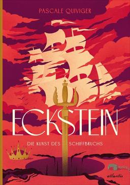 Eckstein: Die Kunst des Schiffbruchs (Königreich Eckstein)