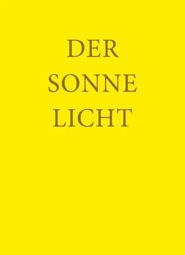 Der Sonne Licht: Lesebuch der freien Waldorfschule