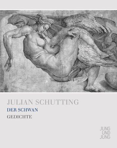 Der Schwan: Gedichte