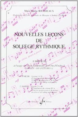 Nouvelles Lecons de Solfege Rythmique Volume 3