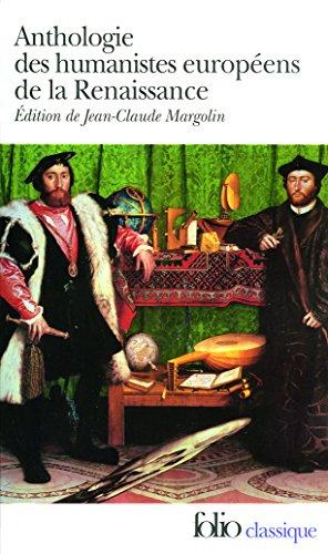 Anthologie des humanistes européens de la Renaissance