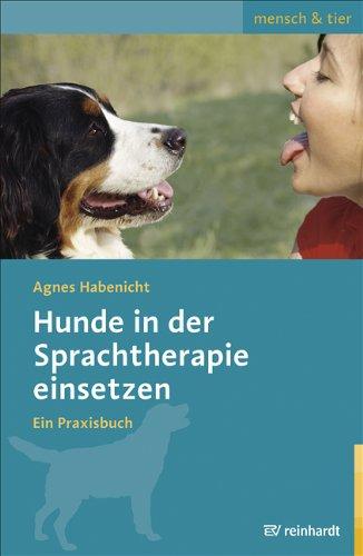 Hunde in der Sprachtherapie einsetzen