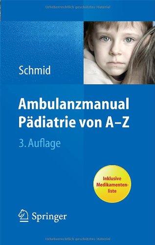 Ambulanzmanual Pädiatrie von A-Z