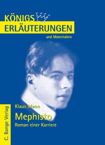 Königs Erläuterungen und Materialien, Bd.437, Mephisto - Roman einer Karriere