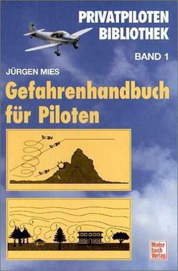 Gefahrenhandbuch für Piloten