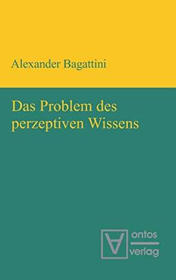 Das Problem des perzeptiven Wissens