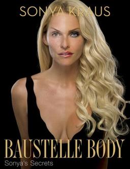 Baustelle Body: Sonya's Secrets