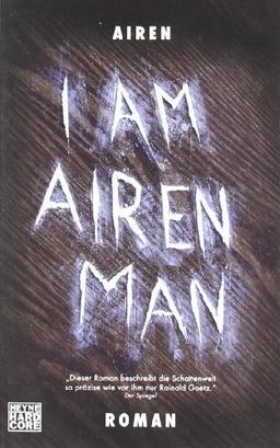 I am Airen Man: Roman