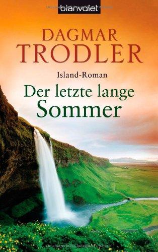 Der letzte lange Sommer: Island-Roman