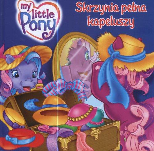 Moj kucyk Pony Skrzynia pelna kapeluszy