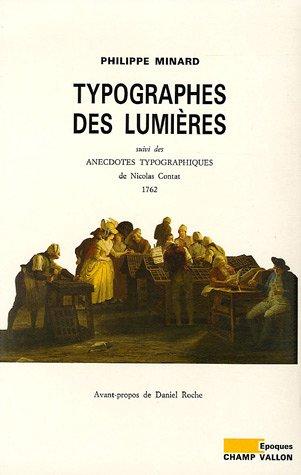 Typographes des Lumières. Anecdotes typographiques (1762)