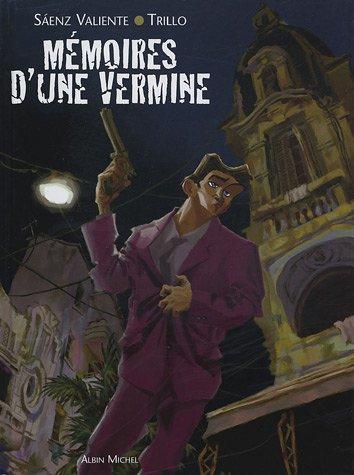 Mémoires d'une vermine