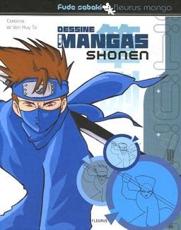 Dessine les mangas. Shonen