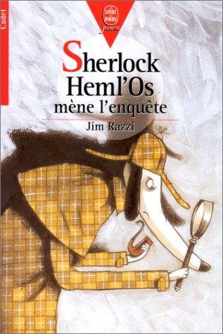 Sherlock Heml'Os mène l'enquête (Hachette Jeunesse)