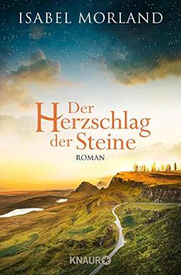 Der Herzschlag der Steine: Roman