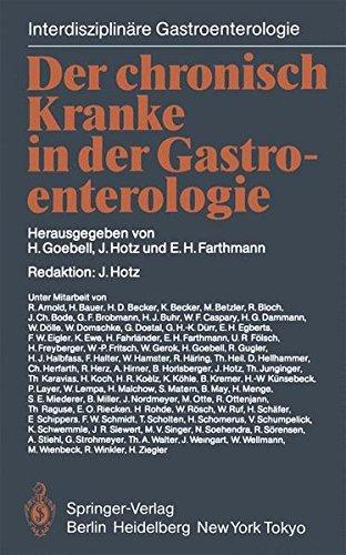 Der chronisch Kranke in der Gastroenterologie (Interdisziplinäre Gastroenterologie)