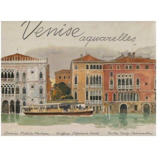 Venise : aquarelles