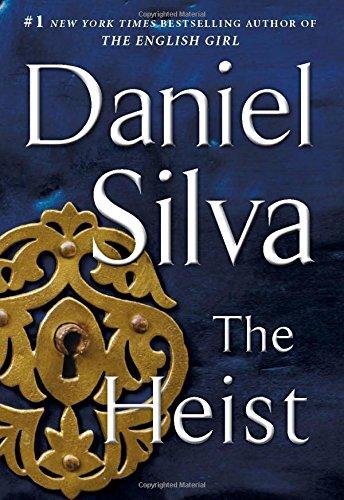 The Heist: A Novel (Gabriel Allon)