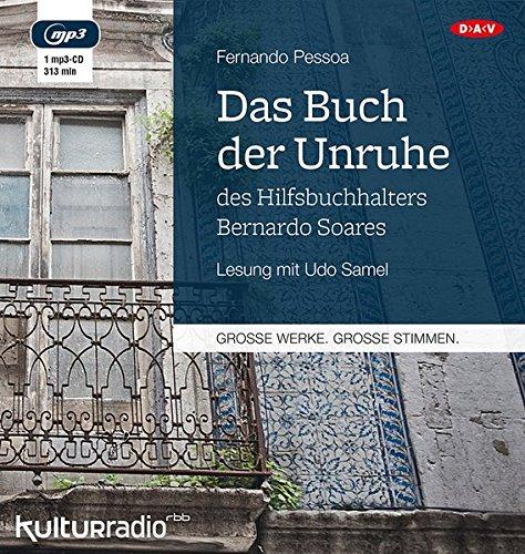 Das Buch der Unruhe des Hilfsbuchhalters Bernardo Soares (1 mp3-CD)