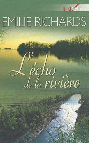 L'écho de la rivière