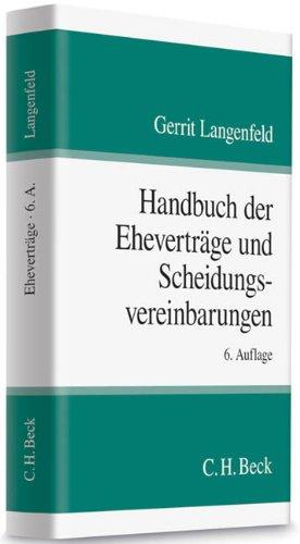 Handbuch der Eheverträge und Scheidungsvereinbarungen