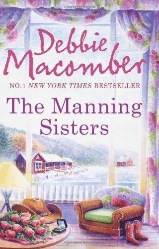 The Manning Sisters: The Cowboy's Lady / the Sheriff Takes a Wife