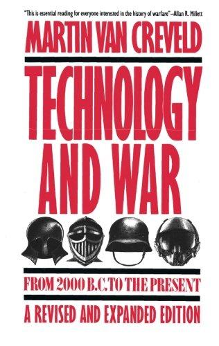 Technology and War: From 2000 B.C. to the Present