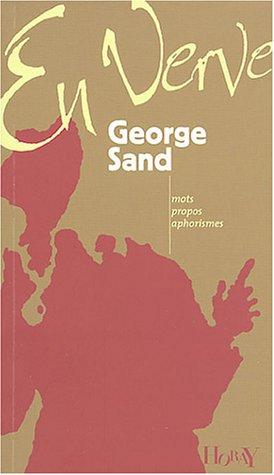 George Sand en verve