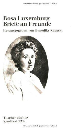 Briefe an Freunde. EVA Taschenbücher, Bd. 77