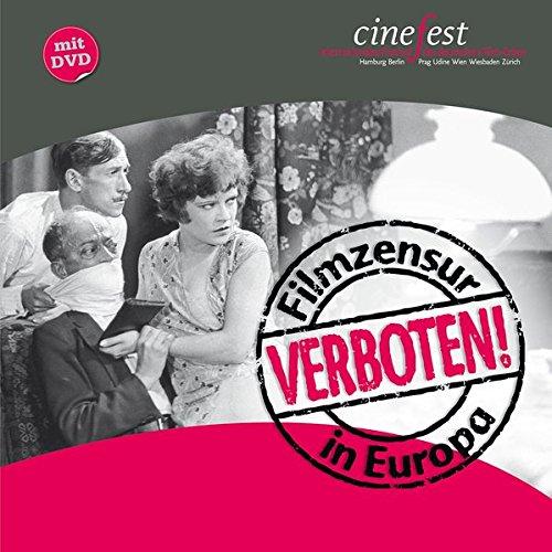 Verboten!: Filmzensur in Europa (Katalog zu CineFest)