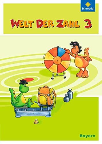 Welt der Zahl - Ausgabe 2014 für Bayern: Schülerband 3: mit Schutzumschlag