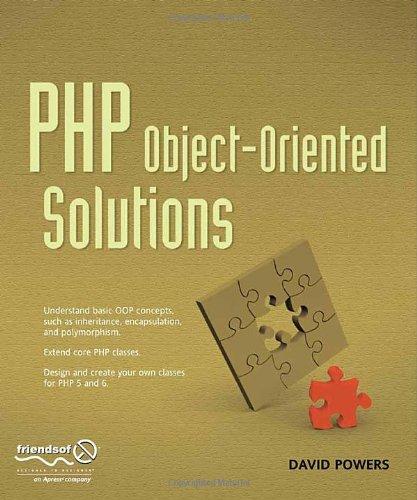 PHP Object-Oriented Solutions