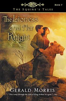 The Lioness and Her Knight (The Squire's Tales)