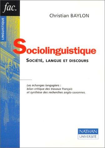 Sociolinguistique : société, langue et discours