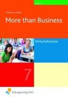 More than Business. Klasse 7. Lehr-/Fachbuch