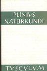 Naturkunde /Naturalis Historia - ohne Registerband. Lat. /Dt.: Naturkunde, Bd.8, Zoologie, Landtiere