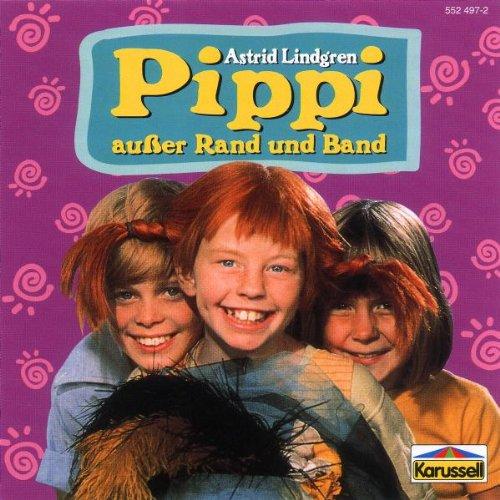 Pippi Ausser Rand und Band