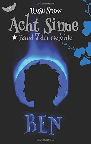 Acht Sinne: Ben: ("8-Sinne" Fantasy-Saga)