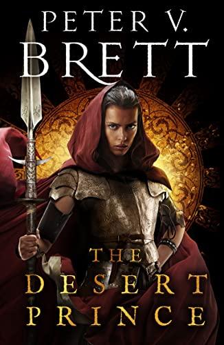 The Desert Prince: New epic fantasy series from the Sunday Times bestselling author of The Demon Cycle