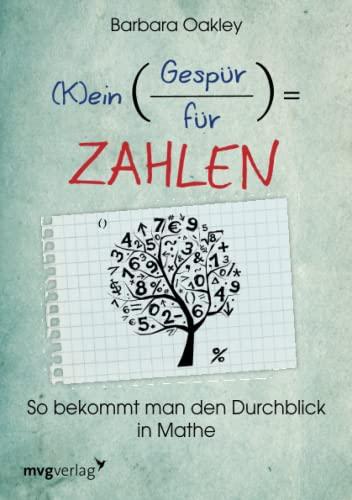 (K)ein Gespür für Zahlen: So bekommt man den Durchblick in Mathe