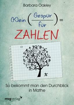 (K)ein Gespür für Zahlen: So bekommt man den Durchblick in Mathe