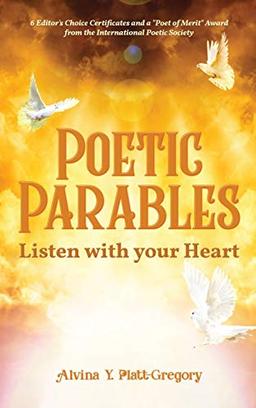 Poetic Parables: Listen with your Heart