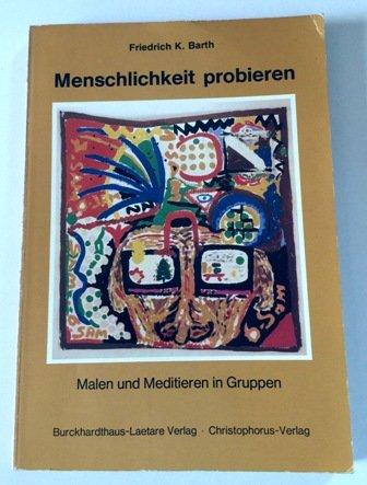 Menschlichkeit probieren -  Materialhefte 24